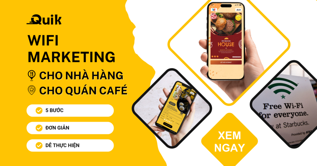 Triển Khai Mô Hình WiFi Marketing Cho Nhà Hàng Quán Café Đơn Giản Chỉ 5 Bước! 12 Triển khai mô hình WiFi Marketing
