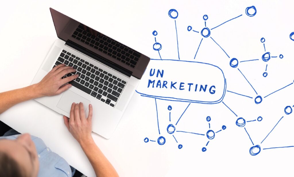Un-marketing là gì? Cách Un-marketing hoạt động như thế nào? 7 un-marketing-la-gi-va-cach-hoat-dong-nhu-the-nao-1