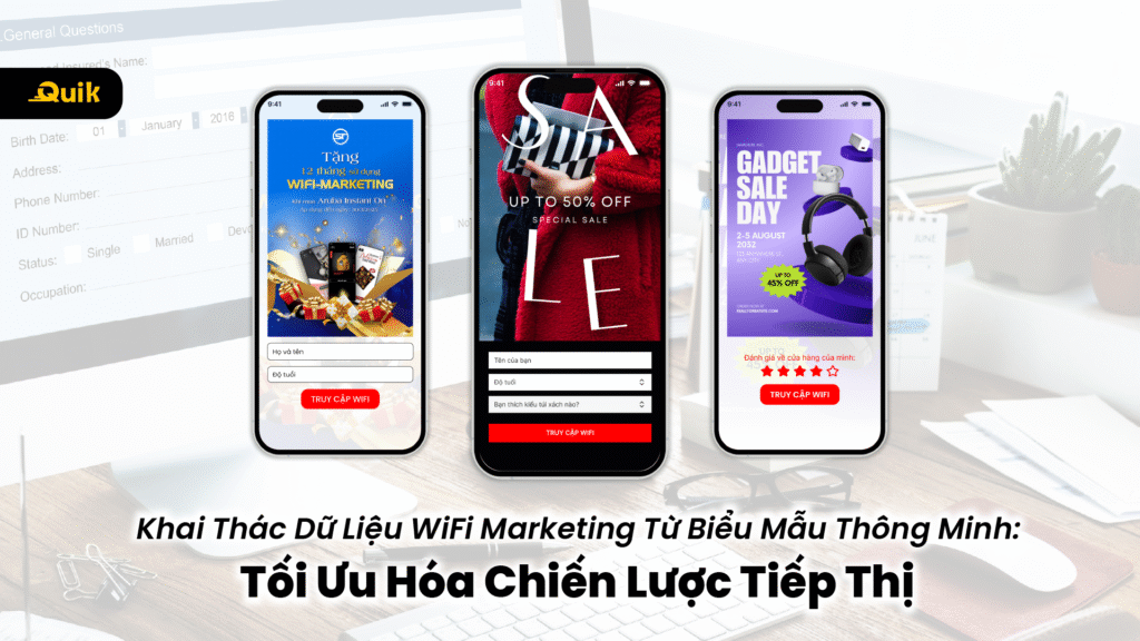 Hướng dẫn tạo biểu mẫu đăng nhập WiFi cho người mới bắt đầu 12 khai-thac-du-lieu-wifi-marketing-tu-bieu-mau-1